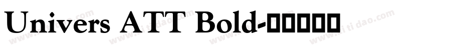 Univers ATT Bold字体转换